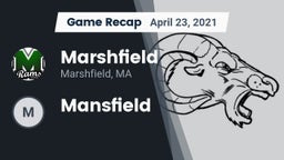 Recap: Marshfield  vs. Mansfield  2021