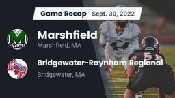 Recap: Marshfield  vs. Bridgewater-Raynham Regional  2022