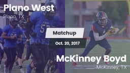 Matchup: Plano West High vs. McKinney Boyd  2017