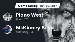 Recap: Plano West  vs. McKinney Boyd  2017