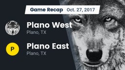 Recap: Plano West  vs. Plano East  2017