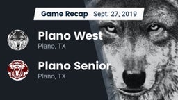 Recap: Plano West  vs. Plano Senior  2019