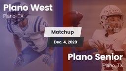 Matchup: Plano West High vs. Plano Senior  2020