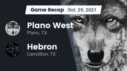 Recap: Plano West  vs. Hebron  2021