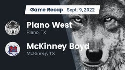 Recap: Plano West  vs. McKinney Boyd  2022