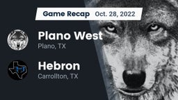 Recap: Plano West  vs. Hebron  2022