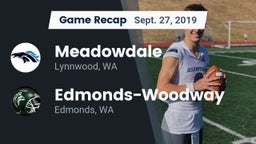 Recap: Meadowdale  vs. Edmonds-Woodway  2019