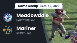 Recap: Meadowdale  vs. Mariner  2022