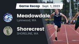 Recap: Meadowdale  vs. Shorecrest  2023