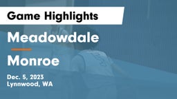 Meadowdale  vs Monroe  Game Highlights - Dec. 5, 2023