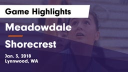 Meadowdale  vs Shorecrest  Game Highlights - Jan. 3, 2018