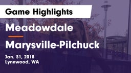 Meadowdale  vs Marysville-Pilchuck  Game Highlights - Jan. 31, 2018