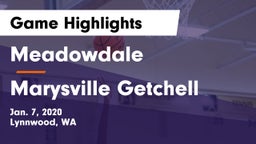 Meadowdale  vs Marysville Getchell Game Highlights - Jan. 7, 2020
