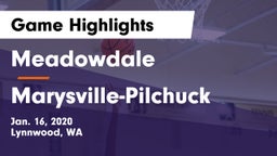 Meadowdale  vs Marysville-Pilchuck  Game Highlights - Jan. 16, 2020