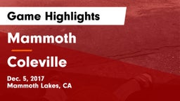 Mammoth  vs Coleville  Game Highlights - Dec. 5, 2017