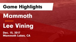 Mammoth  vs Lee Vining  Game Highlights - Dec. 15, 2017