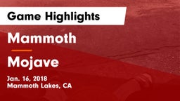 Mammoth  vs Mojave  Game Highlights - Jan. 16, 2018