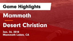 Mammoth  vs Desert Christian  Game Highlights - Jan. 26, 2018