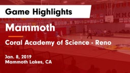 Mammoth  vs Coral Academy of Science - Reno Game Highlights - Jan. 8, 2019