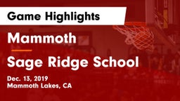 Mammoth  vs Sage Ridge School Game Highlights - Dec. 13, 2019