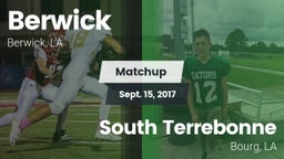 Matchup: Berwick  vs. South Terrebonne  2017