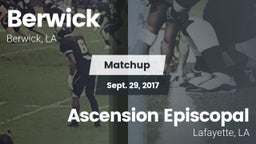 Matchup: Berwick  vs. Ascension Episcopal  2017