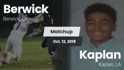 Matchup: Berwick  vs. Kaplan  2018