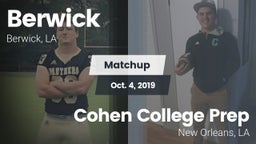 Matchup: Berwick  vs. Cohen College Prep 2019