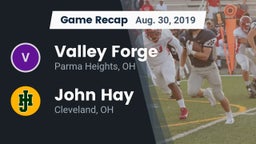 Recap: Valley Forge  vs. John Hay  2019