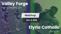 Matchup: Valley Forge High vs. Elyria Catholic  2019