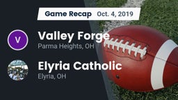 Recap: Valley Forge  vs. Elyria Catholic  2019