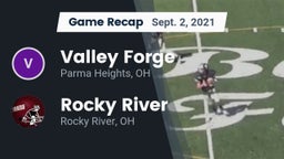 Recap: Valley Forge  vs. Rocky River   2021