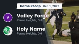Recap: Valley Forge  vs. Holy Name  2022