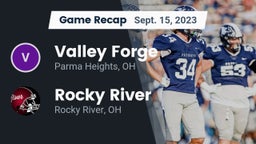 Recap: Valley Forge  vs. Rocky River   2023