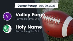 Recap: Valley Forge  vs. Holy Name  2023