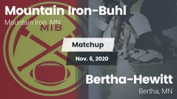 Matchup: Mountain Iron-Buhl H vs. Bertha-Hewitt  2020
