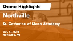 Northville  vs St. Catherine of Siena Academy  Game Highlights - Oct. 16, 2021