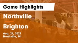 Northville  vs Brighton  Game Highlights - Aug. 24, 2023
