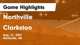 Northville  vs Clarkston  Game Highlights - Aug. 31, 2023