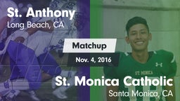 Matchup: St. Anthony High vs. St. Monica Catholic  2016