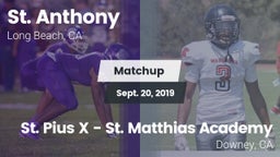 Matchup: St. Anthony High vs. St. Pius X - St. Matthias Academy 2019