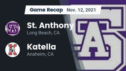 Recap: St. Anthony  vs. Katella  2021