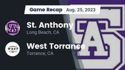 Recap: St. Anthony  vs. West Torrance  2023