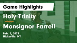 Holy Trinity  vs Monsignor Farrell  Game Highlights - Feb. 5, 2023