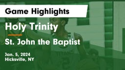 Holy Trinity  vs St. John the Baptist  Game Highlights - Jan. 5, 2024