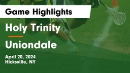 Holy Trinity  vs Uniondale  Game Highlights - April 20, 2024