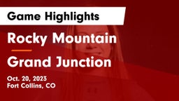Rocky Mountain  vs Grand Junction  Game Highlights - Oct. 20, 2023