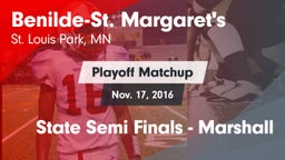 Matchup: Benilde-St. vs. State Semi Finals - Marshall 2016