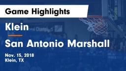 Klein  vs San Antonio Marshall Game Highlights - Nov. 15, 2018