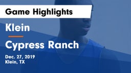 Klein  vs Cypress Ranch  Game Highlights - Dec. 27, 2019